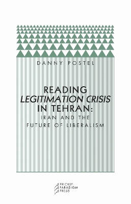 Reading Legitimation Crisis in Tehran book