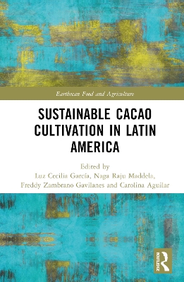Sustainable Cacao Cultivation in Latin America book
