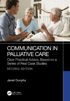 Communication in Palliative Care: Clear Practical Advice, Based on a Series of Real Case Studies book