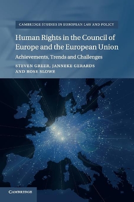 Human Rights in the Council of Europe and the European Union: Achievements, Trends and Challenges book