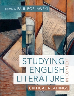 Studying English Literature in Context: Critical Readings by Paul Poplawski