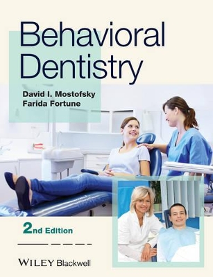 Behavioral Dentistry by David I Mostofsky