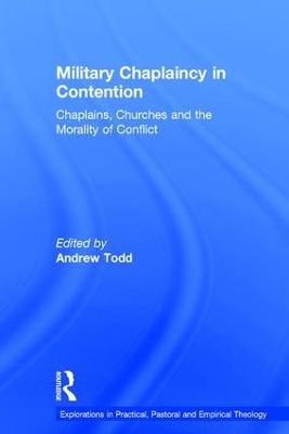 Military Chaplaincy in Contention by Andrew Todd