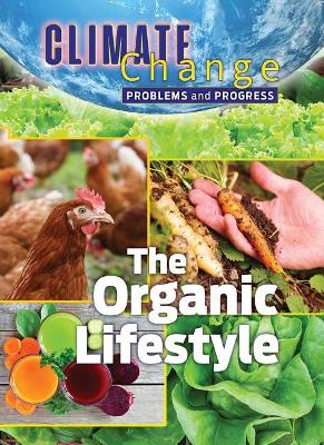 The Organic Lifestyle: Problems and Progress book