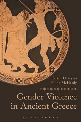 Gender Violence in Ancient Greece book