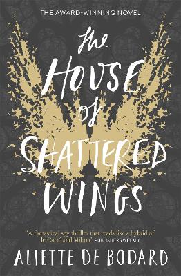 House of Shattered Wings book