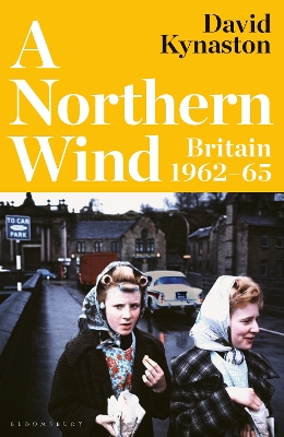 A Northern Wind: Britain 1962-65 book