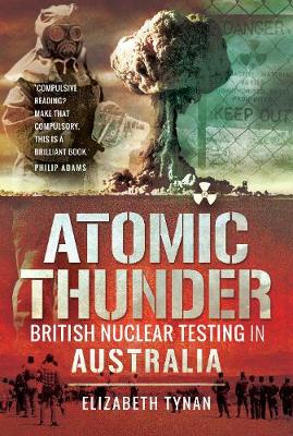 Atomic Thunder by Elizabeth Tynan