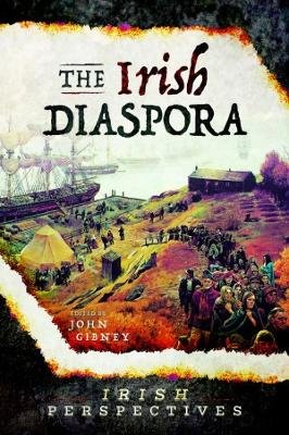 The Irish Diaspora by John Gibney