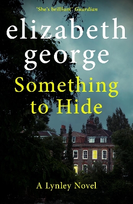 Something to Hide: An Inspector Lynley Novel: 21 book