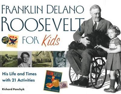 Franklin Delano Roosevelt for Kids book