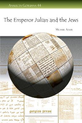 The Emperor Julian and the Jews book