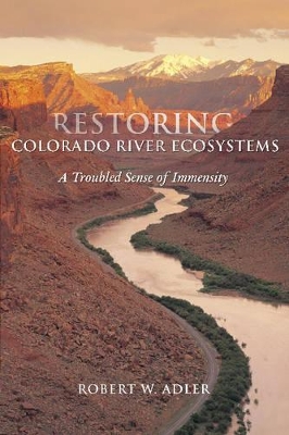 Restoring Colorado River Ecosystems book