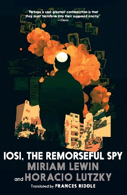 Iosi, the Remorseful Spy book