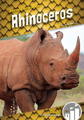 Animals with Armor: Rhinoceros book