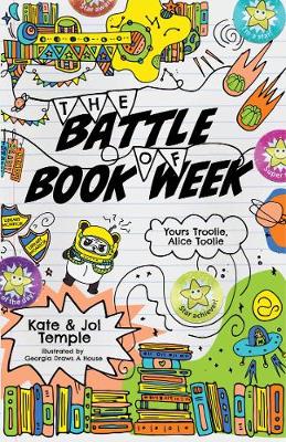The Battle of Book Week: Yours Troolie, Alice Toolie 3 book