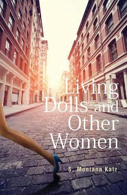 Living Dolls and Other Women book