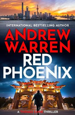 Red Phoenix: A thrilling read of corruption, danger and revenge by Andrew Warren book