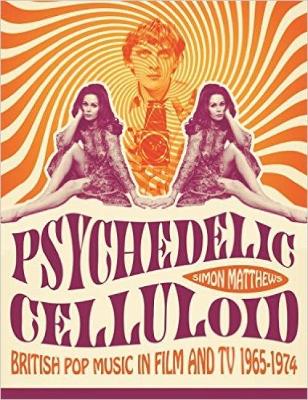 Psychedelic Celluloid book