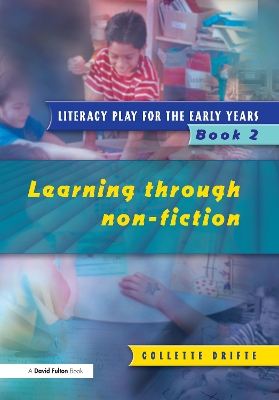 Literacy Play for the Early Years Book 2 by Collette Drifte