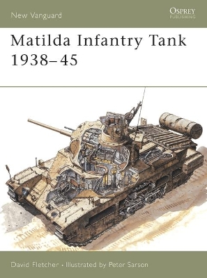 Matilda Infantry Tank 1938–45 book