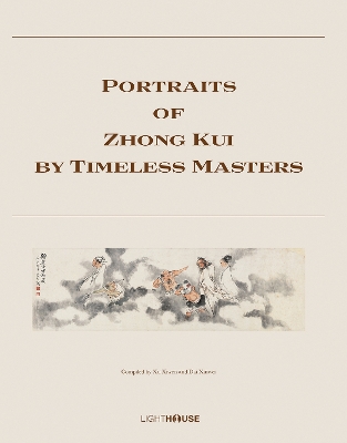 Portraits of Zhong Kui by Timeless Masters book