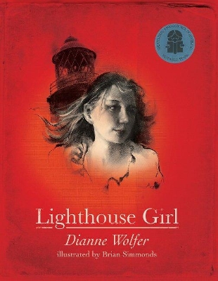Lighthouse Girl by Dianne Wolfer