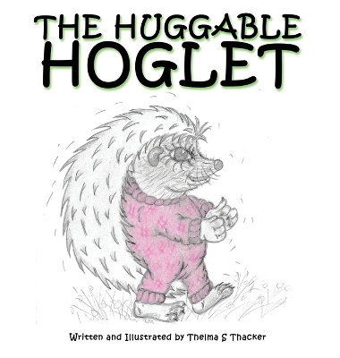 The Huggable Hoglet book