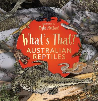 What's That? Australian Reptiles book