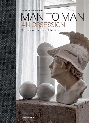 Man to Man: An Obsession, The Pierre Passebon Collection book