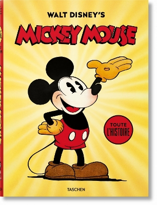 Walt Disney's Mickey Mouse. Toute l’histoire book