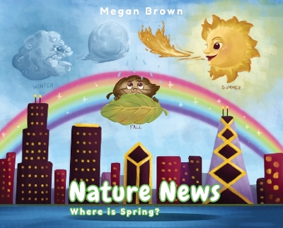 Nature News: Where is Spring? book