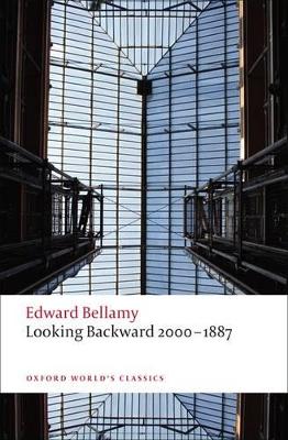 Looking Backward 2000-1887 by Edward Bellamy