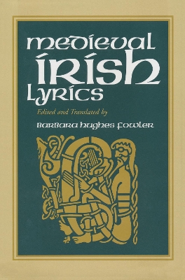 Medieval Irish Lyrics book