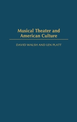 Musical Theater and American Culture book