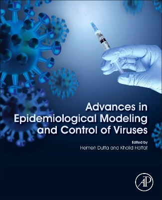 Advances in Epidemiological Modeling and Control of Viruses book