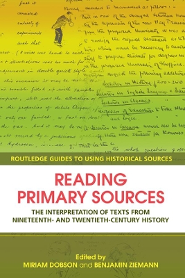 Reading Primary Sources by Miriam Dobson