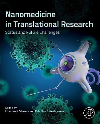 Nanomedicine in Translational Research: Status and Future Challenges book