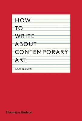 How to Write About Contemporary Art book