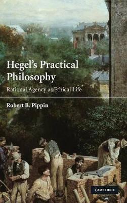 Hegel's Practical Philosophy book