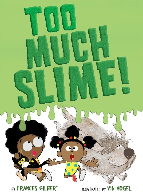 Too Much Slime! book