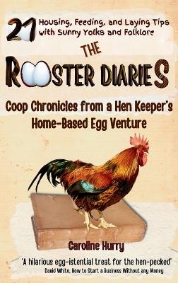 The Rooster Diaries book