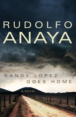 Randy Lopez Goes Home book