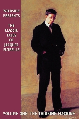 Classic Tales of Jacques Futrelle book
