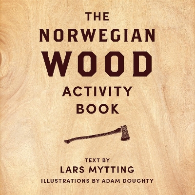 Norwegian Wood Activity Book book