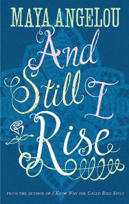 And Still I Rise book
