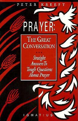 Prayer the Great Conversation book