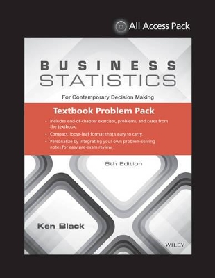 Business Statistics: For Contemporary Decision Making, Eighth Edition All Access Pack Print Component book