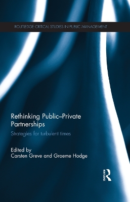 Rethinking Public-Private Partnerships: Strategies for Turbulent Times book