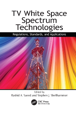 TV White Space Spectrum Technologies book